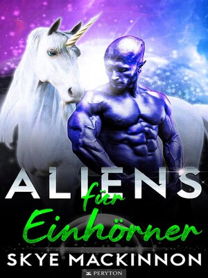 cover image of Aliens für Einhörner